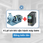 4 Lợi ích của việc điều khiển máy bơm bằng thiết bị biến tần