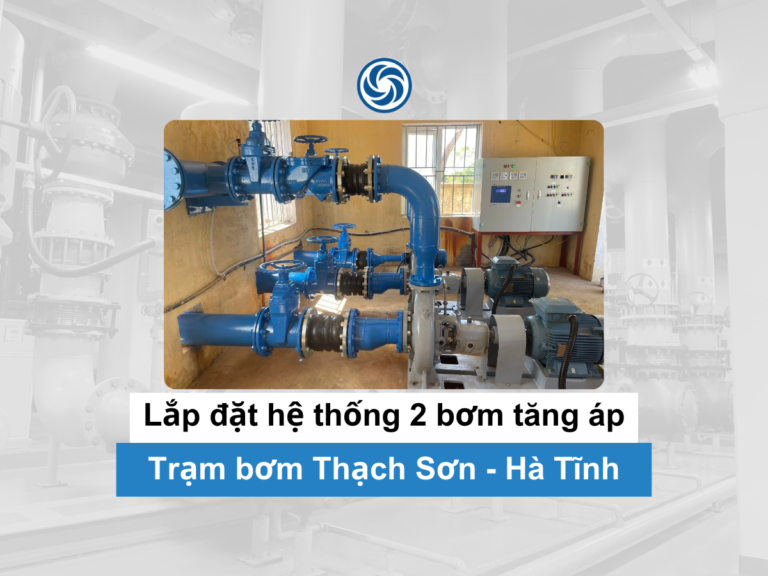 Thi công trạm bơm tăng áp Thạch Sơn Hà Tĩnh